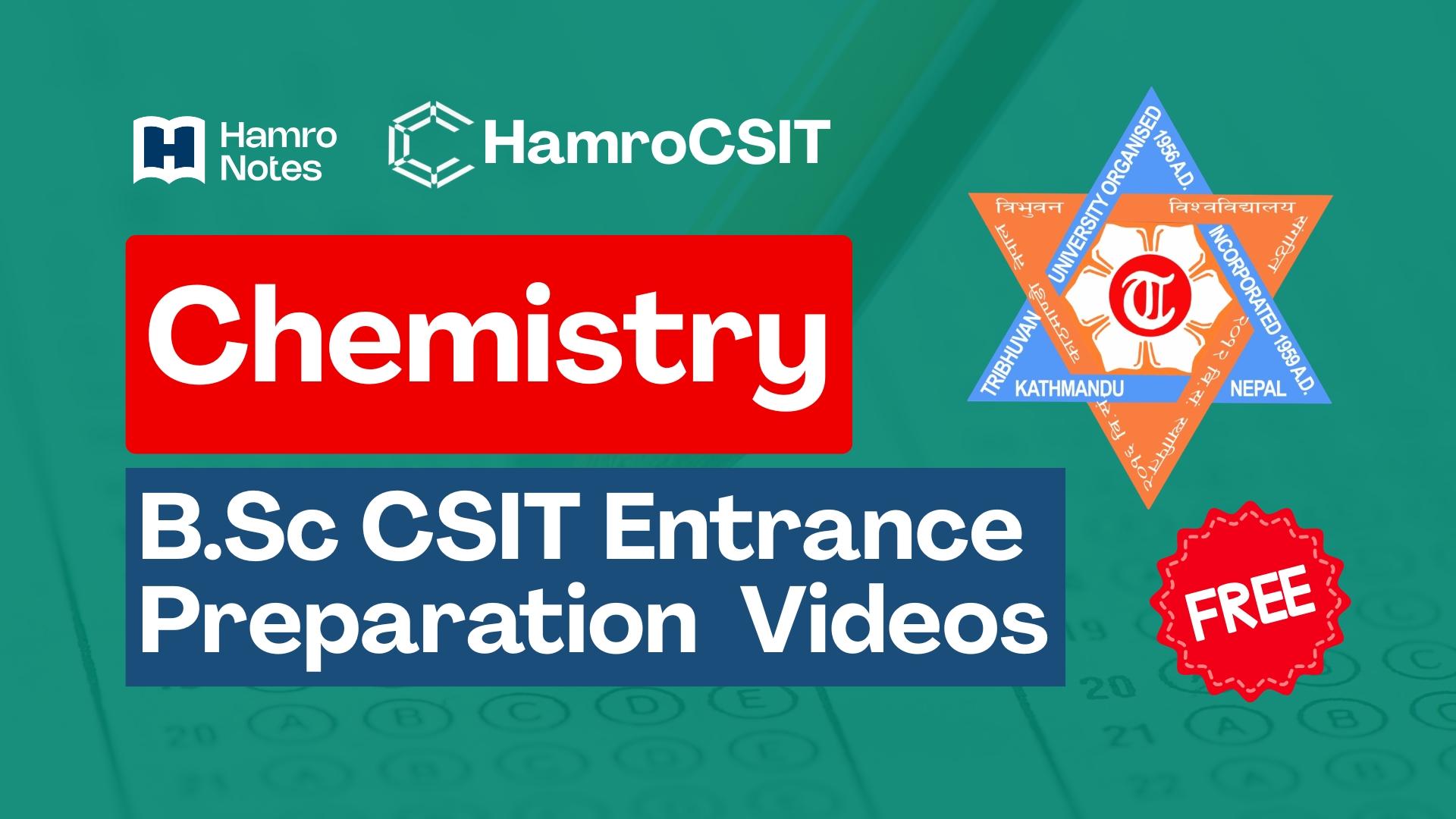Chemistry CSIT Entrance